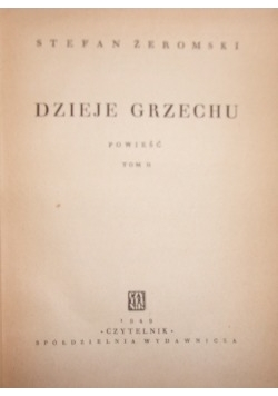 Dzieje grzechu tom drugi, 1949 r.