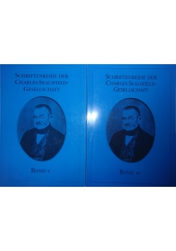 Schriftenreihe der Charles -Sealsfield-Gesellschaft,Tom IV,V
