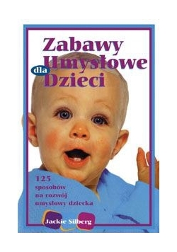 Zabawy umysłowe dla niemowląt