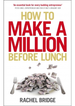 How to make a million before lunch