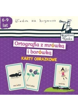Ortografia z mrówką i borówką (6-9 lat). Karty