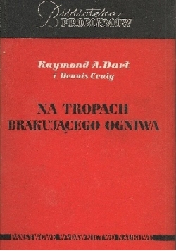 Na tropach brakującego ogniwa
