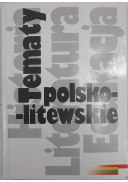 Tematy polsko-litewskie