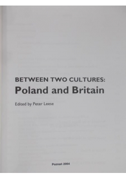 Between Two Cultures: Poland and Britain