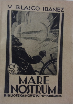Mare Nostrum, 1927 r.