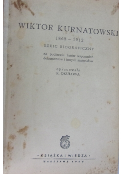 Wiktor Kurnatowski 1868-1912, 1950 r.