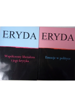 Eryda, Emocje w polityce/ Współczesny liberalizm i jego krytyka