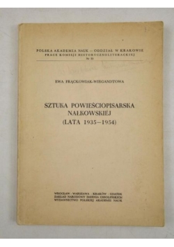Sztuka powieściopisarska Nałkowskiej (lata 1935-1954)