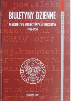 Biuletyny Dzienne Ministerstwa bezpieczeństwa publicznego 1949-1950 + CD