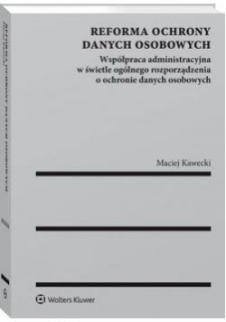 Reforma ochrony danych osobowych
