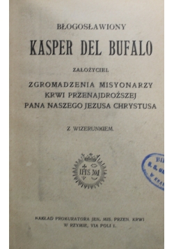 Błogosławiony Kasper Del Bufalo 1909 r.