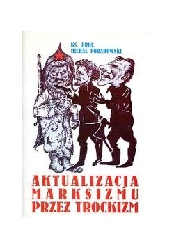 Aktualizacja marksizm przez trockizm