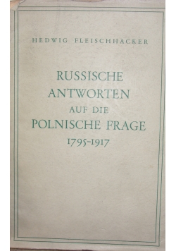 Russische Antworten auf Die  Polnische Frage ,1941r.