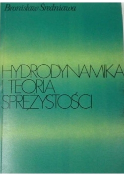 Hydrodynamika i teoria sprężystości