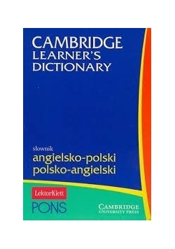 Cambridge Learner's Dictionary Słownik angielsko polski polsko angielski