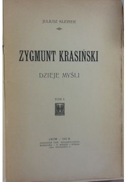 Zygmunt Krasiński, dzieje myśli, 1912 r.