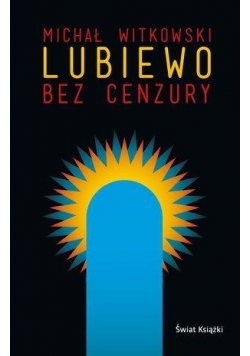 Lubiewo bez cenzury BR w.2016