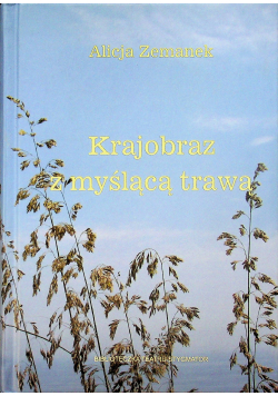 Krajobraz z myślącą trawą