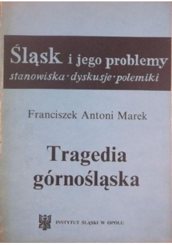 Tragedia górnośląska