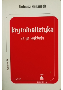 Kryminalistyka zarys wykładu