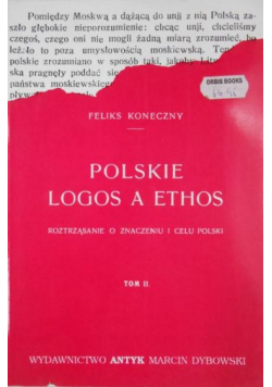 Polskie Logos a Ethos Tom II reprint z 1921 r