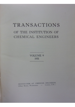 Transactions of the Institution of Chemical Engineers, Vol.9, 1931 r.