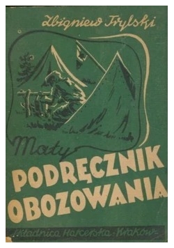 Podręcznik obozowania, 1947r.