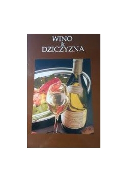 Porady dla smakoszy: Wino/Dziczyzna, 2 tomy