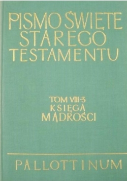 Pismo Święte Starego Testamentu, Tom VIII- 3
