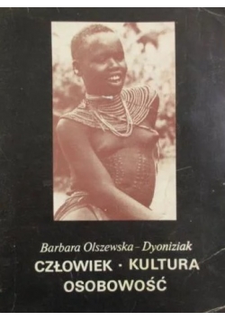 Człowiek. Kultura. Osobowość.