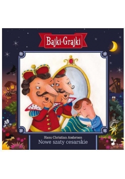 Bajki - Grajki. Nowe szaty cesarskie CD