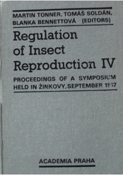 Regulation of Insect Reproduction IV
