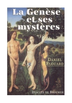 La Genese et ses mysteres