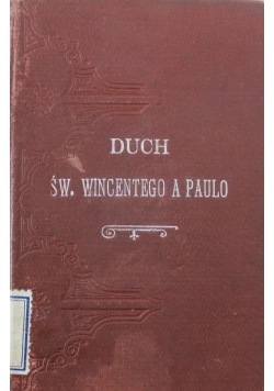 Duch Św Wincentego a Paulo 1906 r.