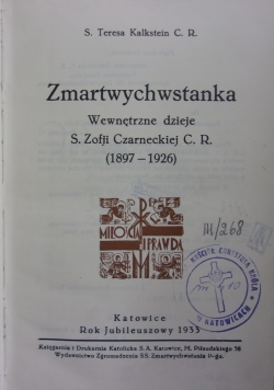 Zmartwychwstanka wewnętrzne dzieje S. Zofji Czarnieckiej C.R (1897-1926), 1933r