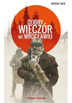Dobry wieczór we Wrocławiu