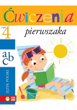 Ćwiczenia pierwszaka cz. 4. Język polski