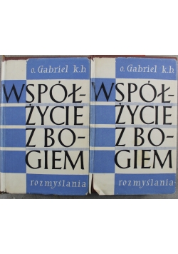 Współżycie z Bogiem  Tom I i II