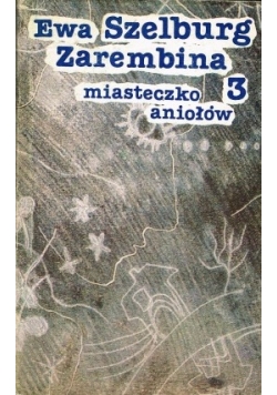 Miasteczko aniołów 3