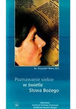 Poznawanie w świetle słowa Bożego