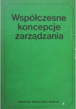 Współczesne koncepcje zarządzania