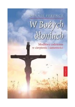 W Bożych dłoniach
