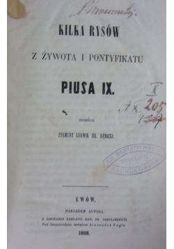 Kilka rysów z żywota i pontyfikatu, 1868r.