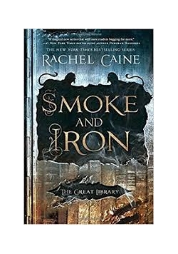 Smoke and Iron