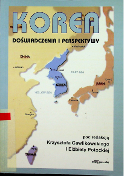 Korea doświadczenia i perspektywy