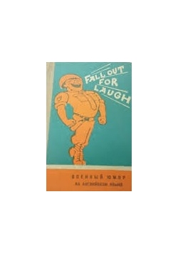 Fall out for laugh