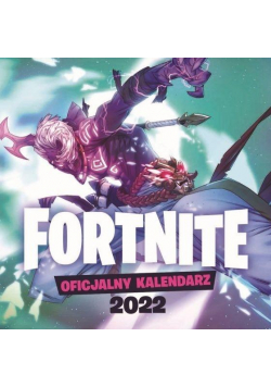 Fortnite. Oficjalny kalendarz 2022