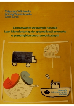 Zastosowanie wybranych narzędzi Lean Manufacturing