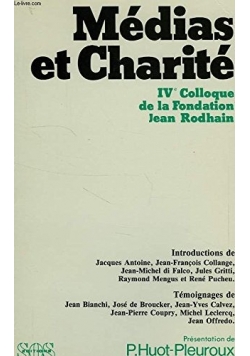 Medias  et charite
