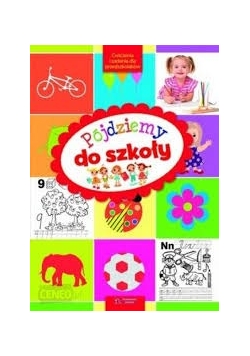 Pójdziemy do szkoły
